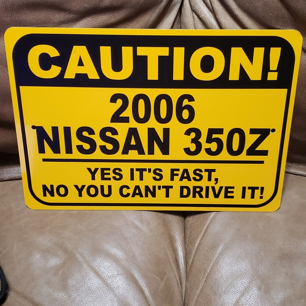 Metal sign for 350Z